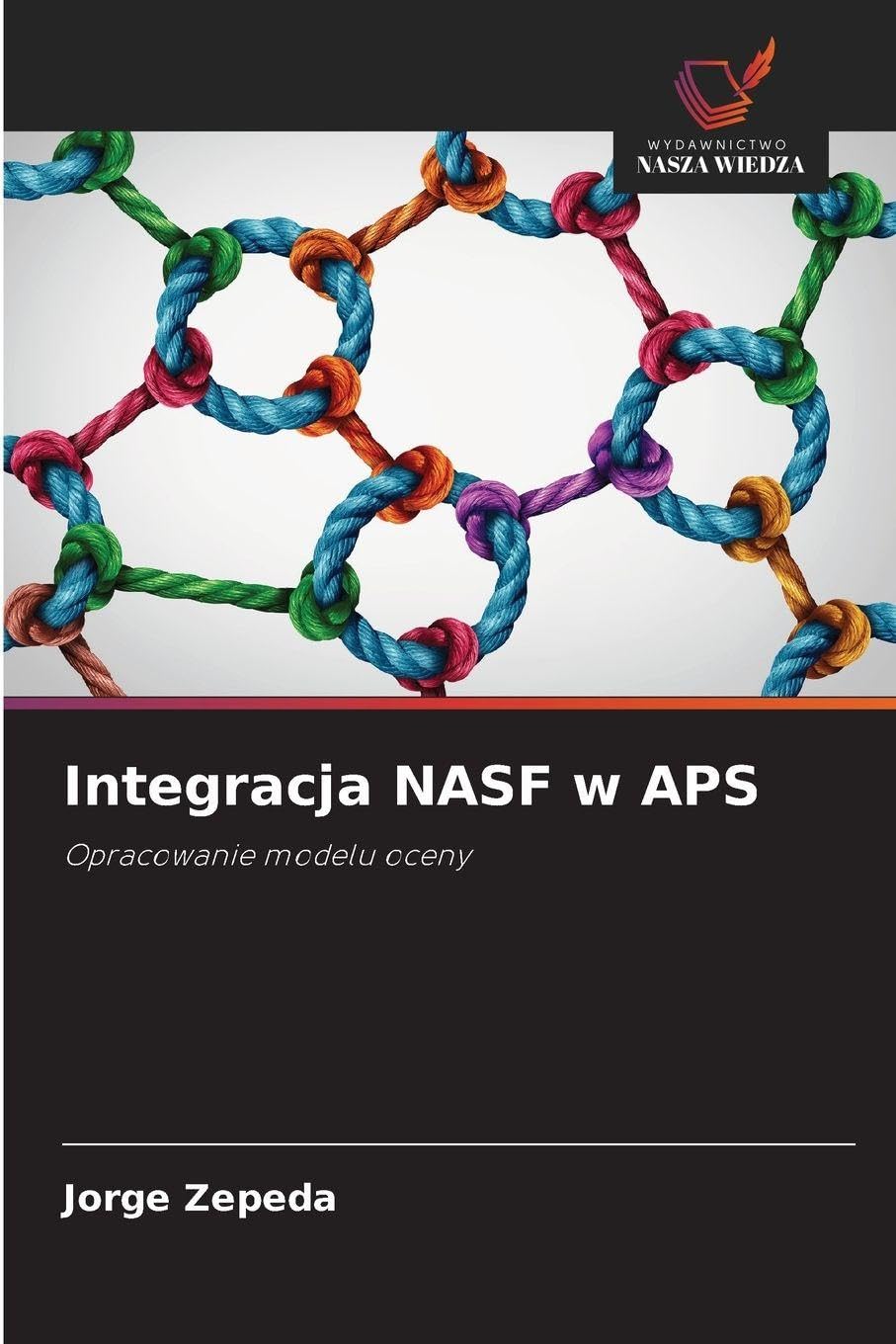 Integracja NASF w APS: Opracowanie modelu oceny