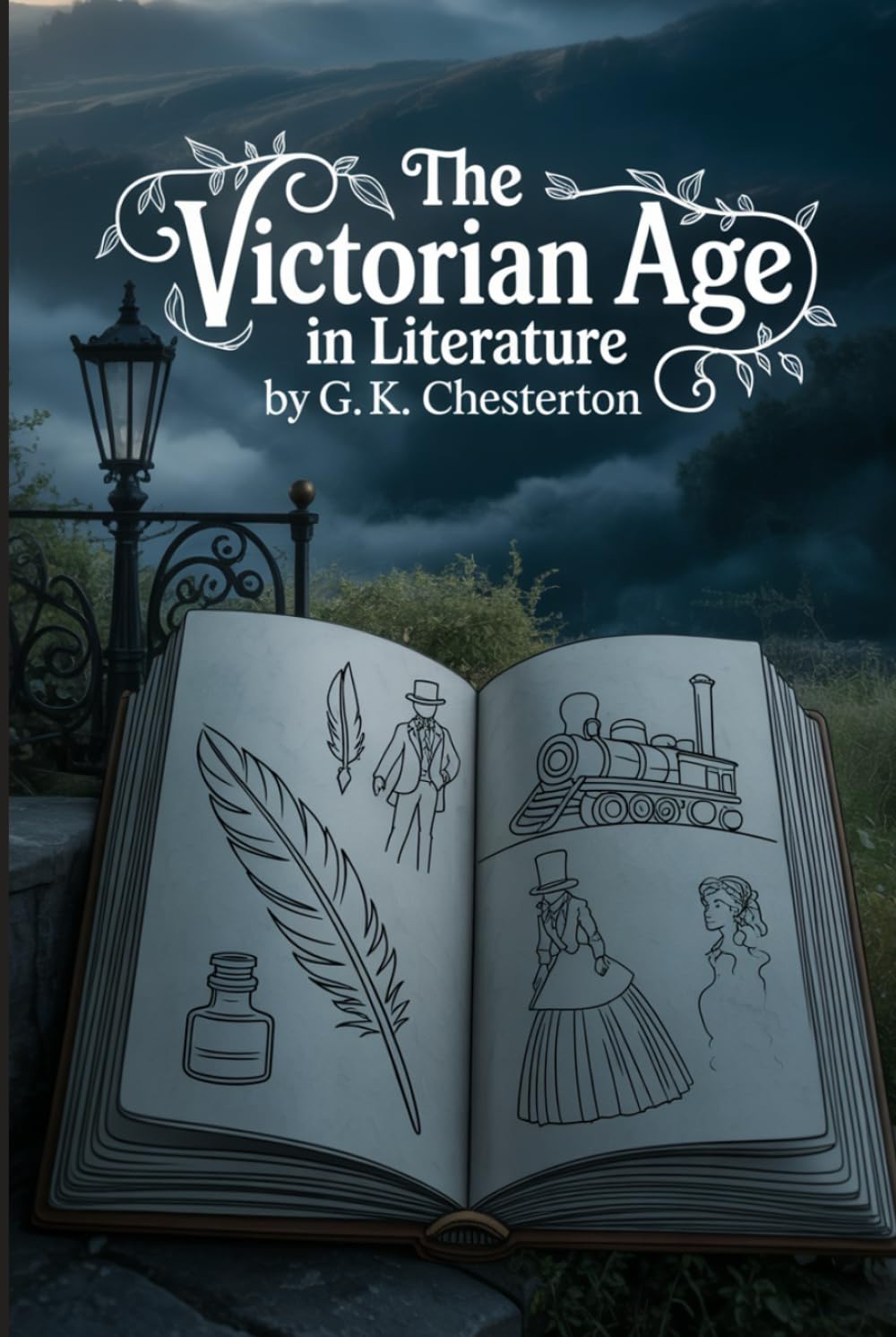 The Victorian Age in Literature: Annotated