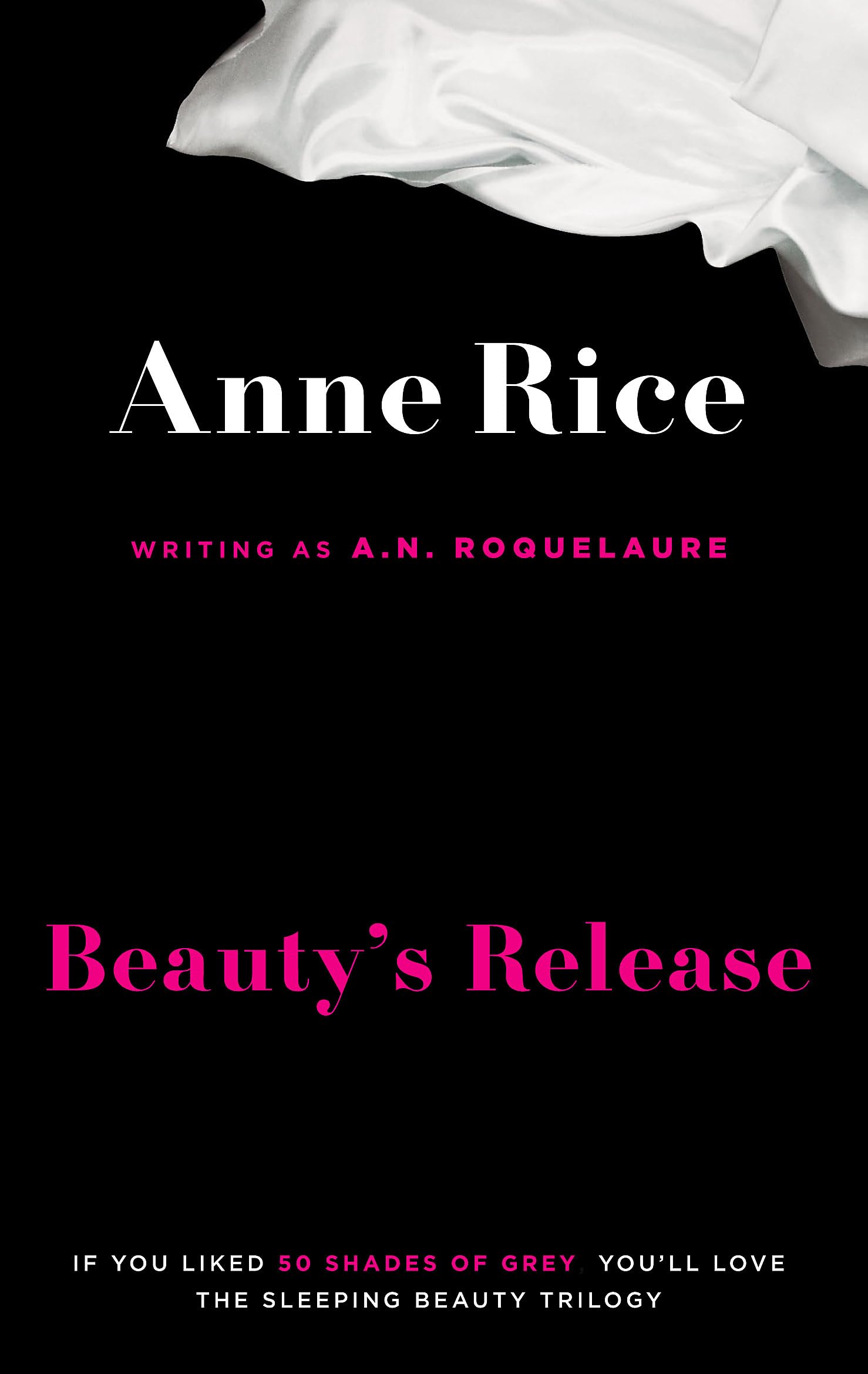 Beauty's Release Number 3 in series by A.N. Roquelaure (Paperback Book)