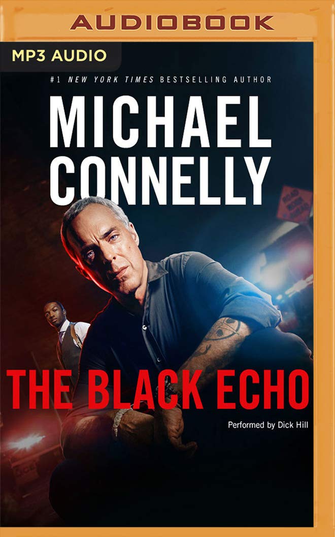 Black Echo, The (Harry Bosch Series, 1)