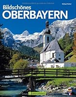 Bildschönes Oberbayern 3765455865 Book Cover