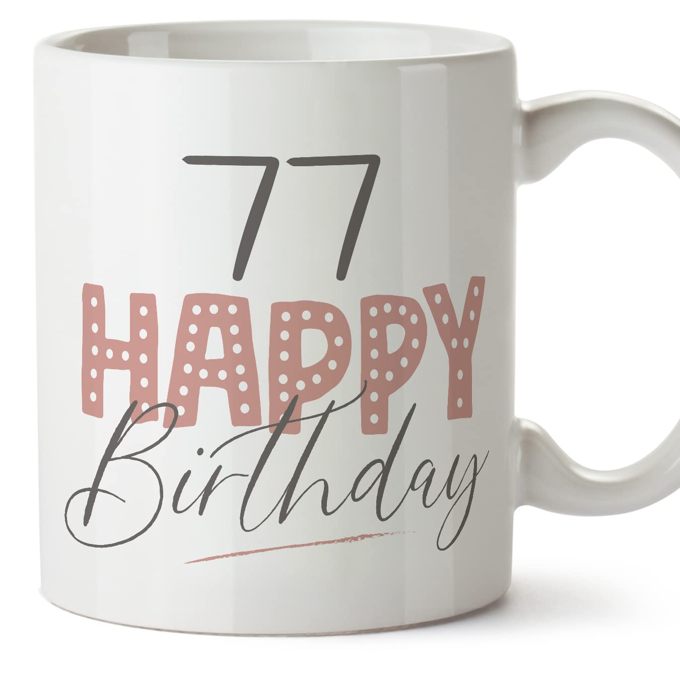 MUGFFINS 77 Birthday Mug - in English - Happy Birthday! Pink - Funny Anniversary Present - 11 oz