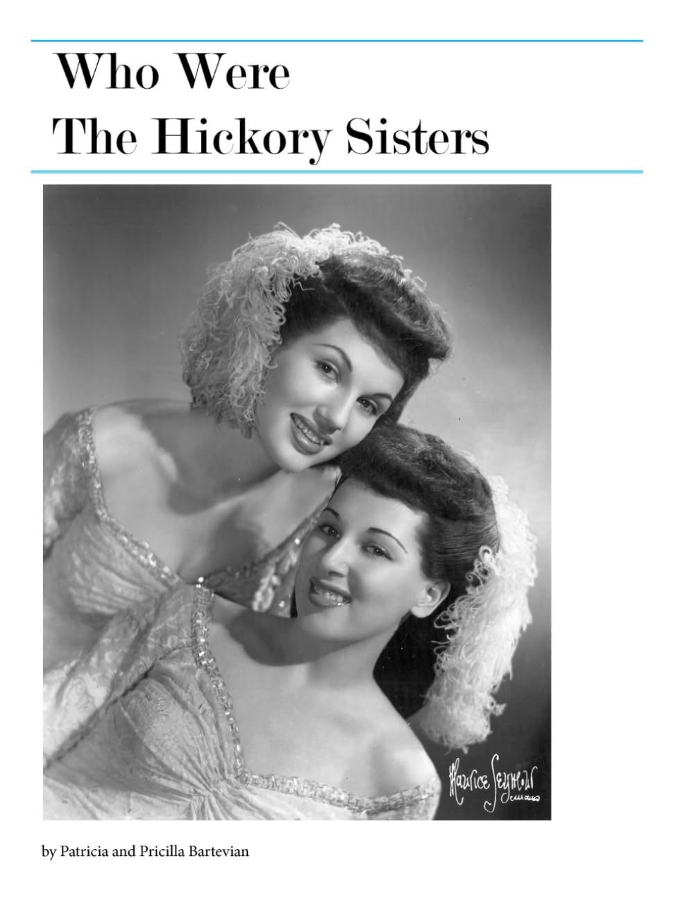 Who Were The Hickory Sisters