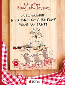 Hardcover Avec Maminie, je cuisine en chantant pour ma santé [French] Book