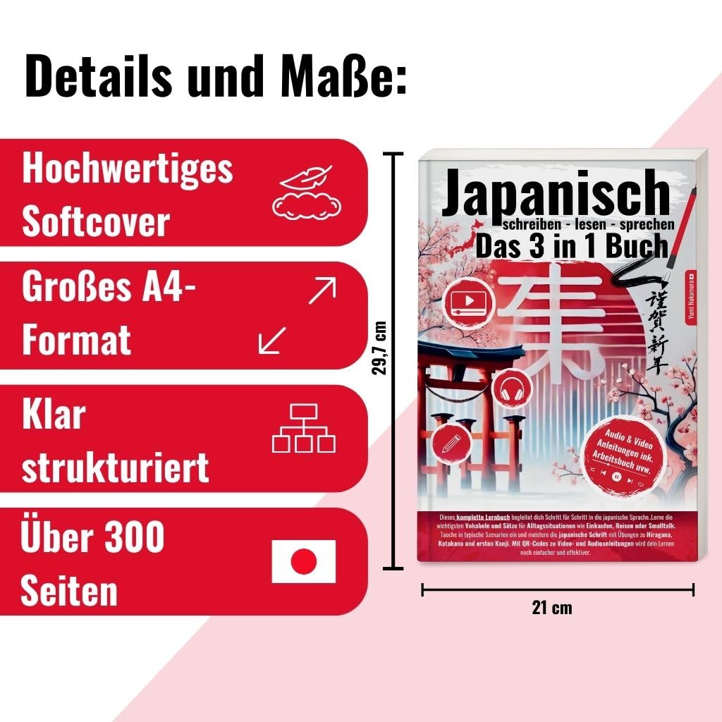 Japanisch Lernen 3-in-1 Komplettkurs: Lerne anfängerfreundlich Japanisch Schreiben, Lesen & Sprechen mit über 1000+ Vokabeln und Alltagssätzen | Inkl. ... für fließende Hiragana-Handschrift