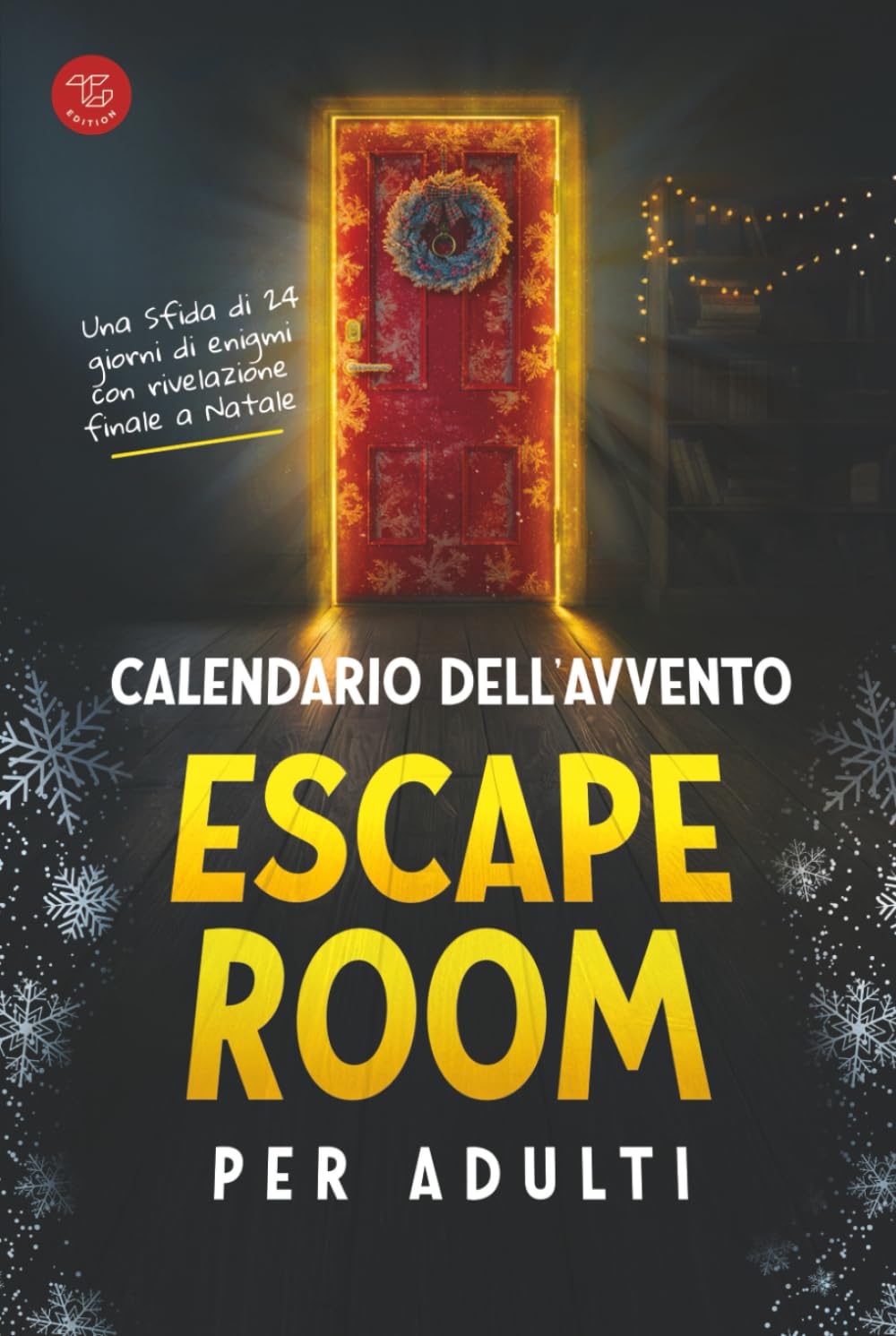 Calendario dell'Avvento Escape Room per Adulti: Una Sfida di 24 giorni di enigmi con rivelazione finale a Natale