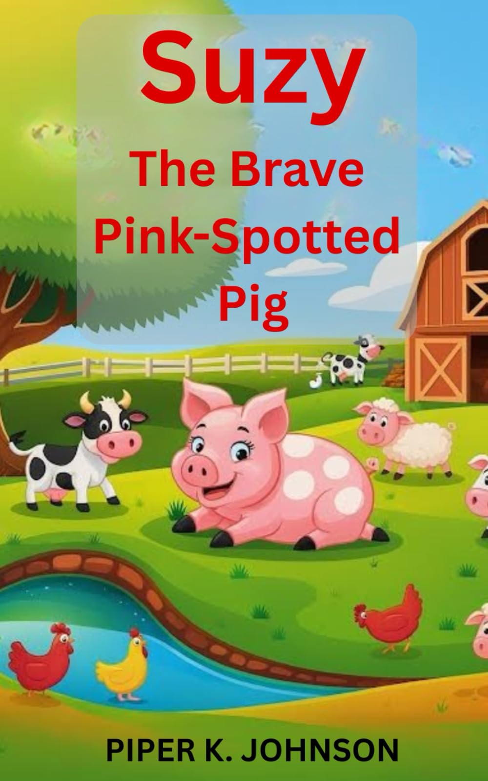 Suzy The Brave Pink Spotted Pig