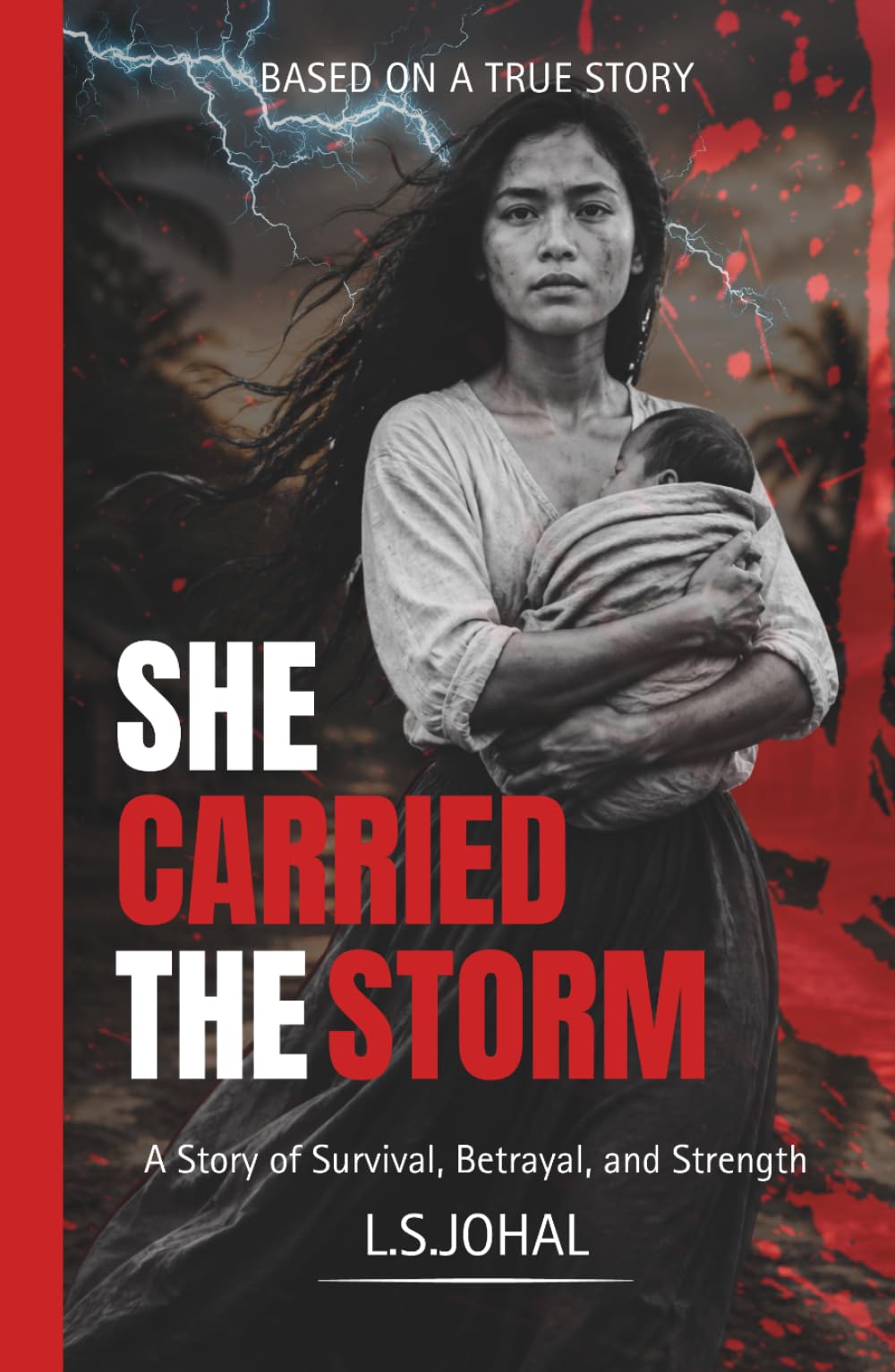 SHE CARRIED THE STORM: A Heartbreaking Story of Survival, Betrayal, and a Mother's Secret Strength