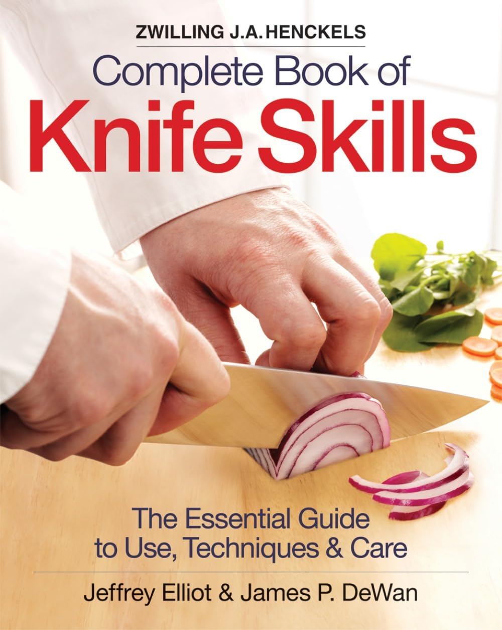 Zwilling J.A. Henckels Complete Book of Knife by Jeffrey Elliot SPIRAL-BOUND