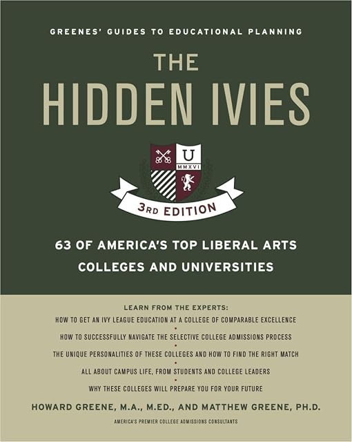 Portada de The Hidden Ivies, 3rd Edition: 63 of America's Top Liberal Arts Colleges and Universities: 8