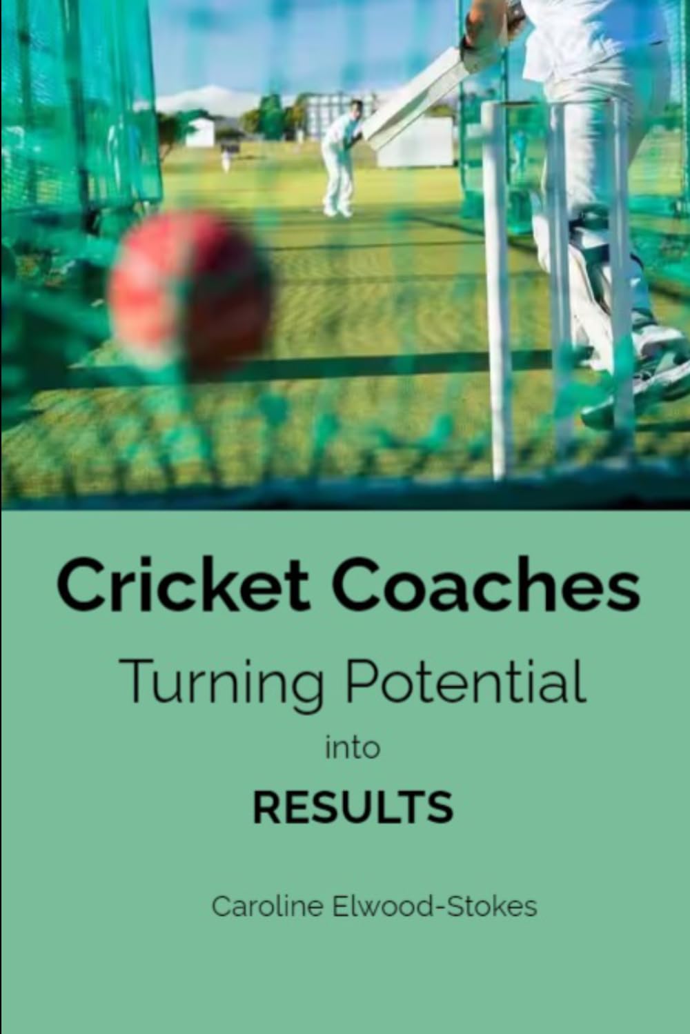Cricket Coaches Turning potential into RESULTS (Everything you need to know for Cricketers)