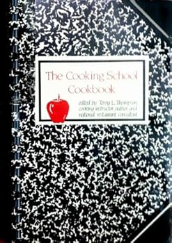 Spiral-bound The Cooking School Cookbook Book