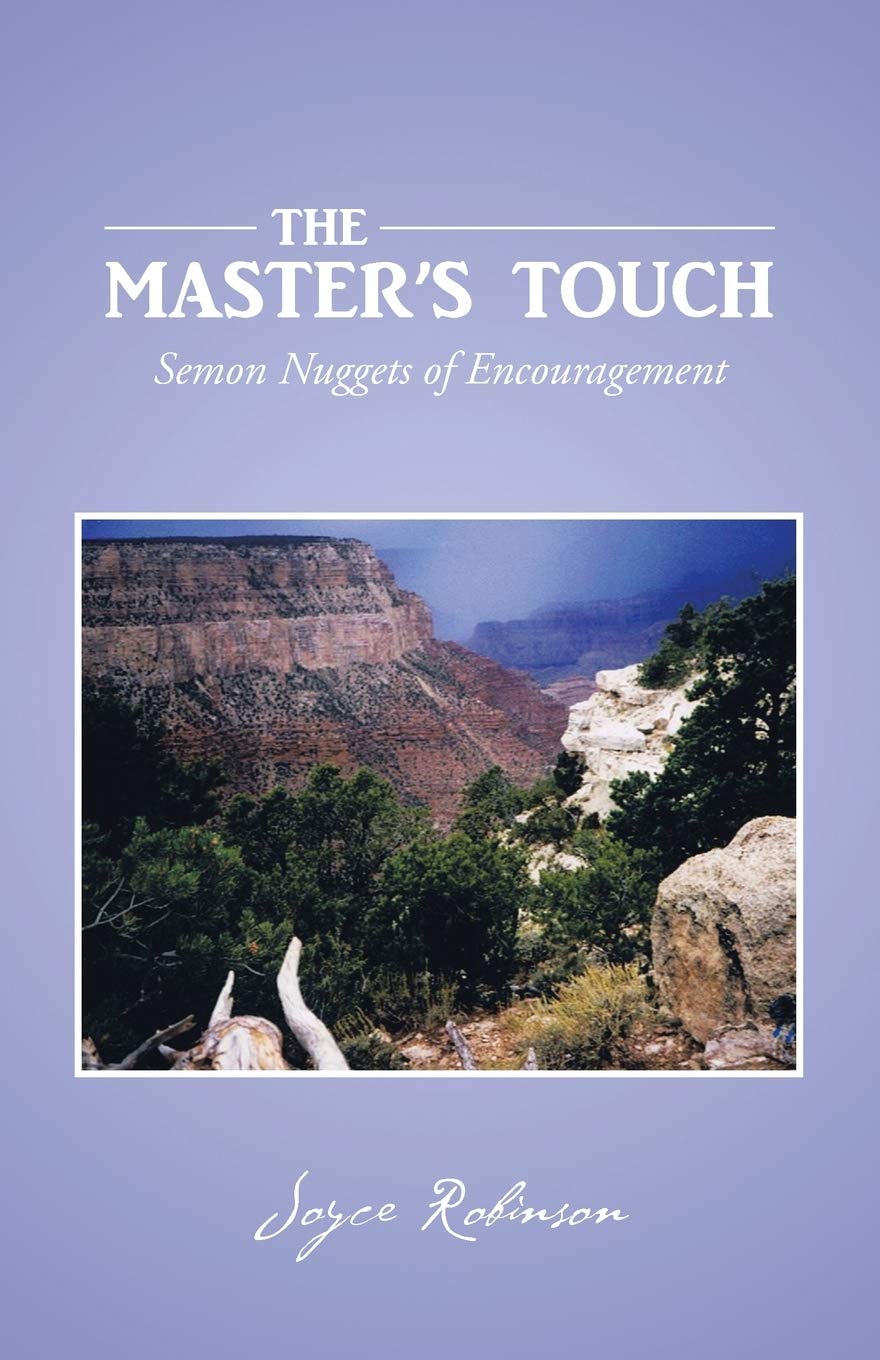 The Master's Touch: Semon Nuggets of Encouragement