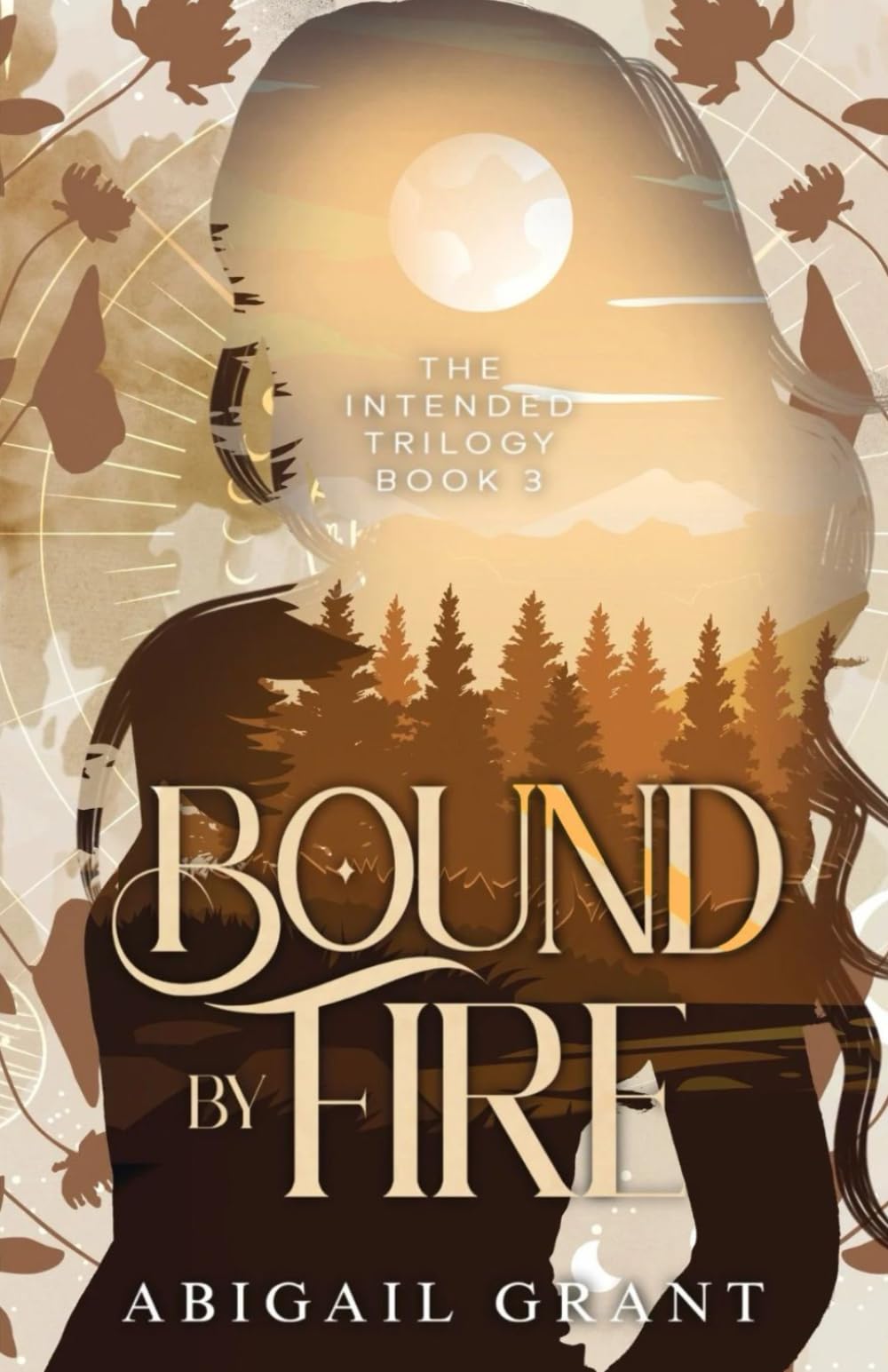 Bound by Fire: The Intended Trilogy: Book 3 (YA Paranormal Romance)