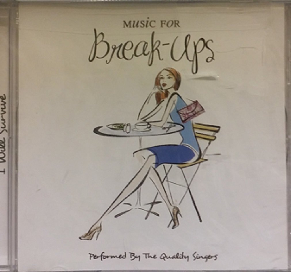Music for Break-Ups [Audio CD] Quality Singers
