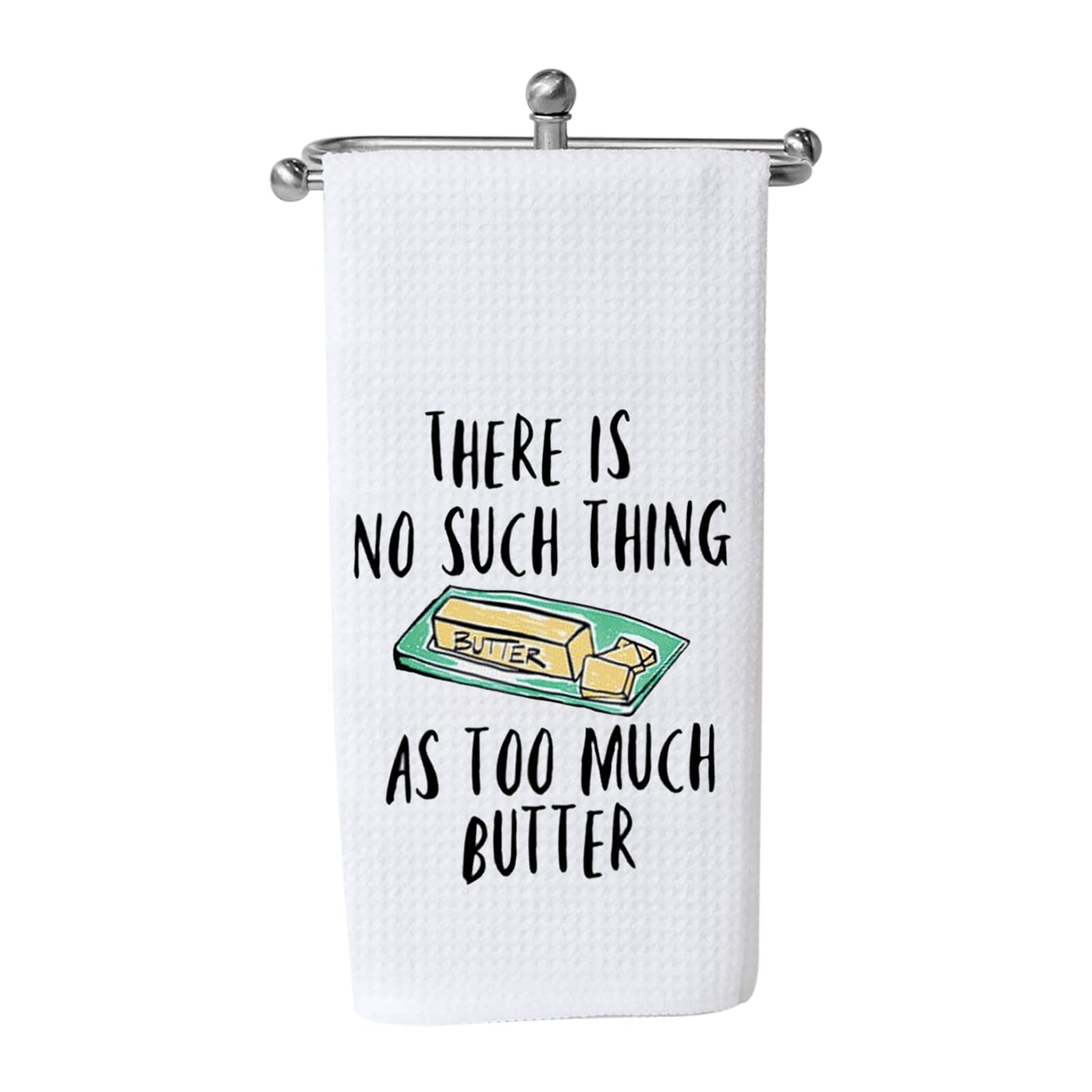 Wcgxko Too Much Butter Funny Kitchen Towels There Is No Such Thing As Cute Housewarming Gift Novelty Dish Towel (Too Much Butter)