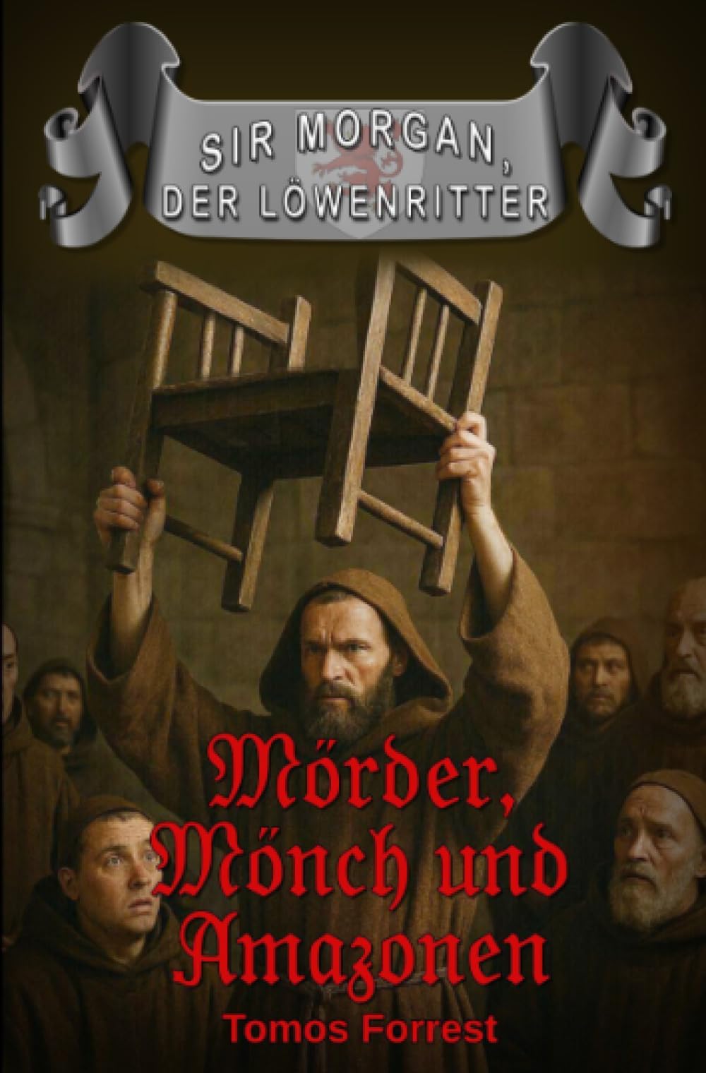 Mörder, Mönch und Amazonen