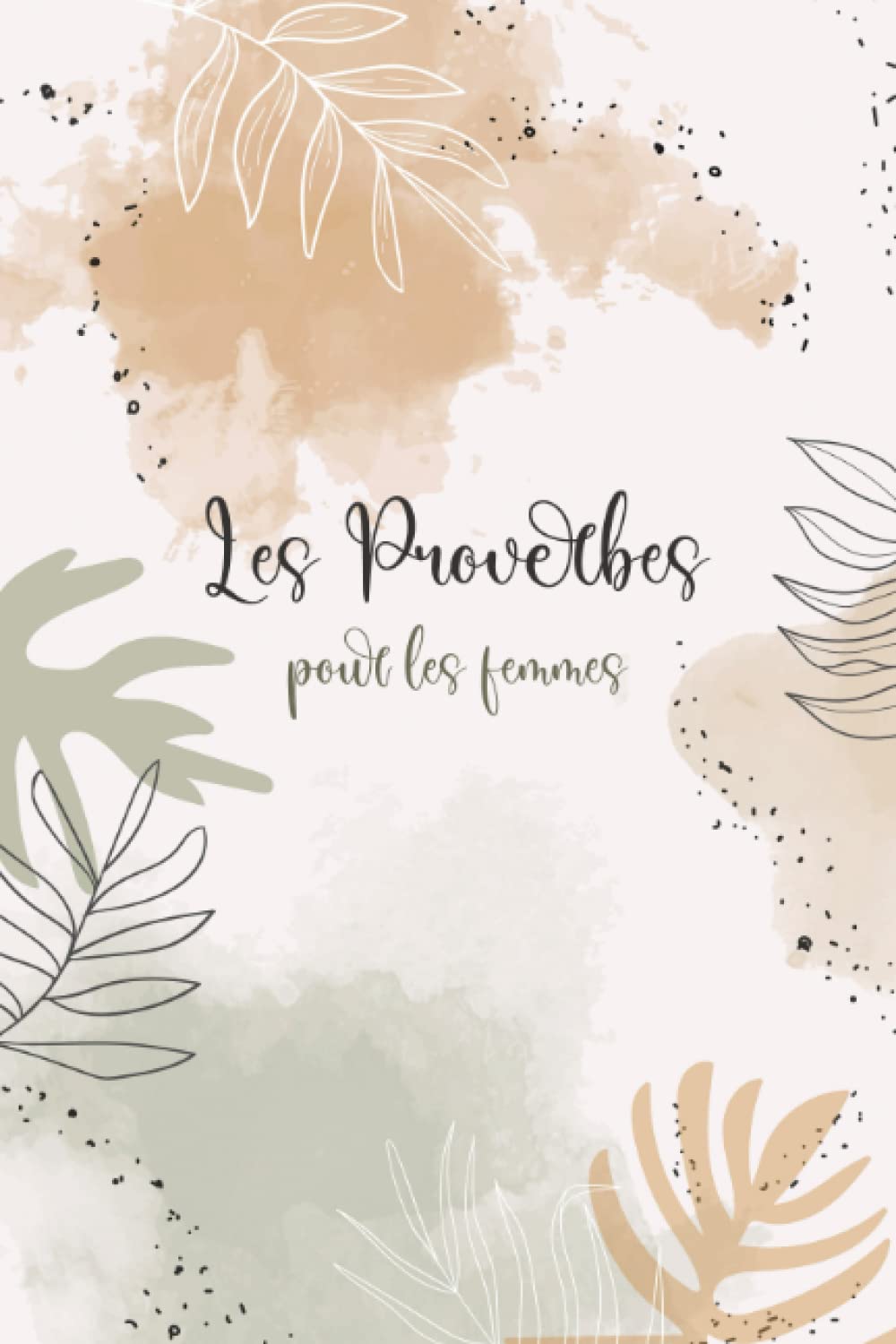 Les Proverbes de la Bible pour les femmes : un livret 100% féminin avec des dessins et des coloriages autour de versets bibliques
