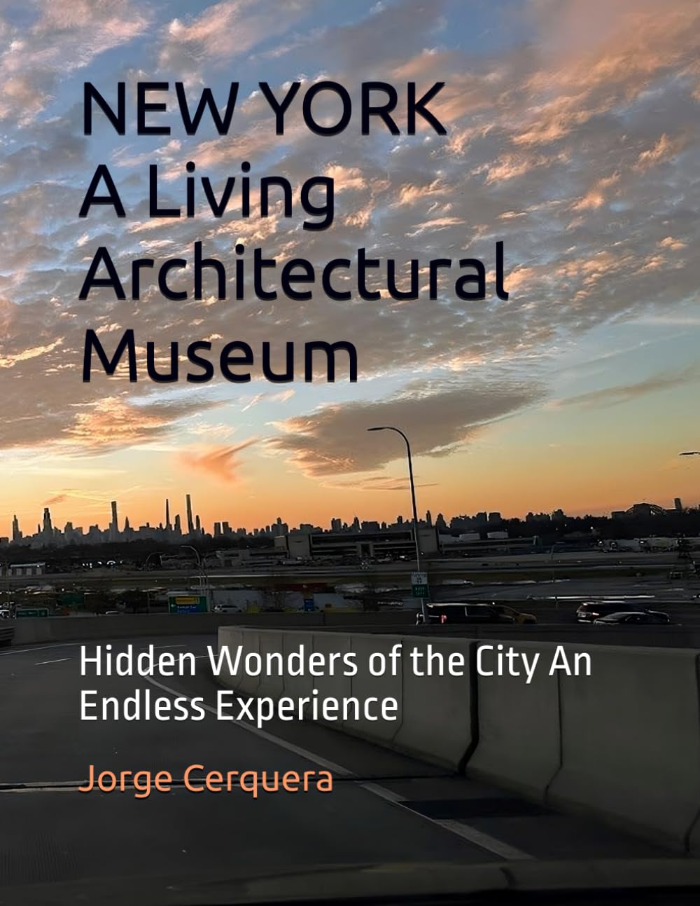 NEW YORK A Living Architectural Museum: Hidden Wonders of the City An Endless Experience