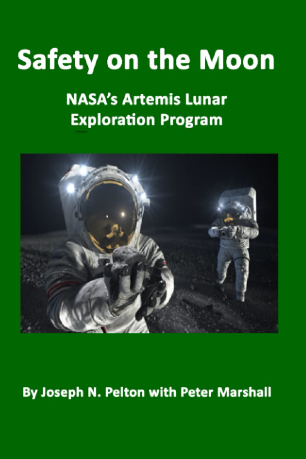 Safety on the Moon: NASA'S Artemis Lunar Exploration Program