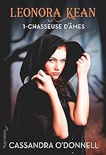 Download Leonora Kean, Tome 1 : Chasseuse d'âmes PDF