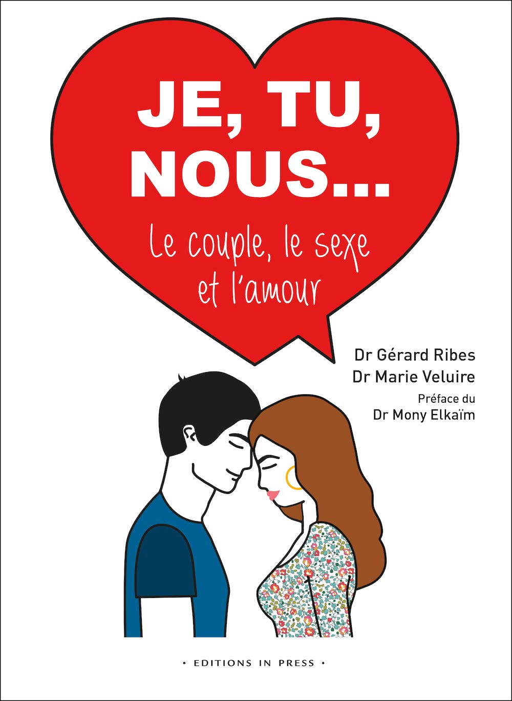 Difference Entre Baiser Et Faire L Amour Je, Tu, Nous... Le couple le sexe et l'amour : Veluire, Marie, Ribes,  Gérard, Elkaïm, Mony: Amazon.fr: Livres