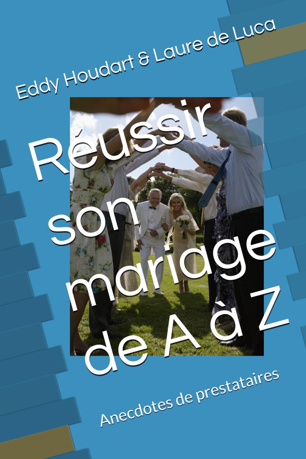 Réussir son mariage de A à Z: Anecdotes de prestataires