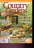 Better Homes & Gardens Special Interest Publication - Country Gardens - Raised Bed Gardens Fall 2007