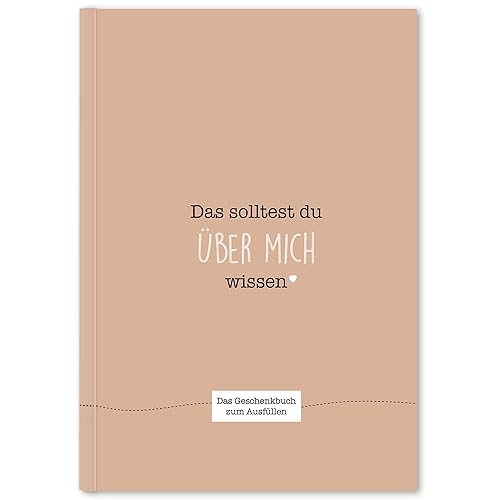 Das solltest du über mich wissen: Das Geschenkbuch zum Ausfüllen (beigerot)