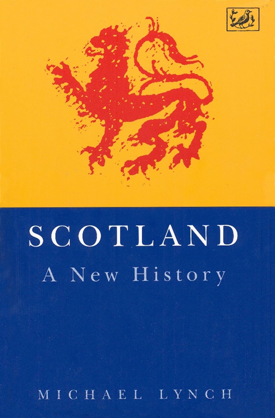 Scotland: a New History By Michael Lynch. 9780712698931