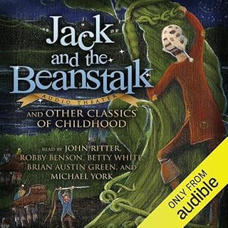 Jack and the Beanstalk and Other Classics of Childhood copertina