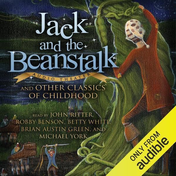 Cover art for Jack and the Beanstalk and Other Classics of Childhood