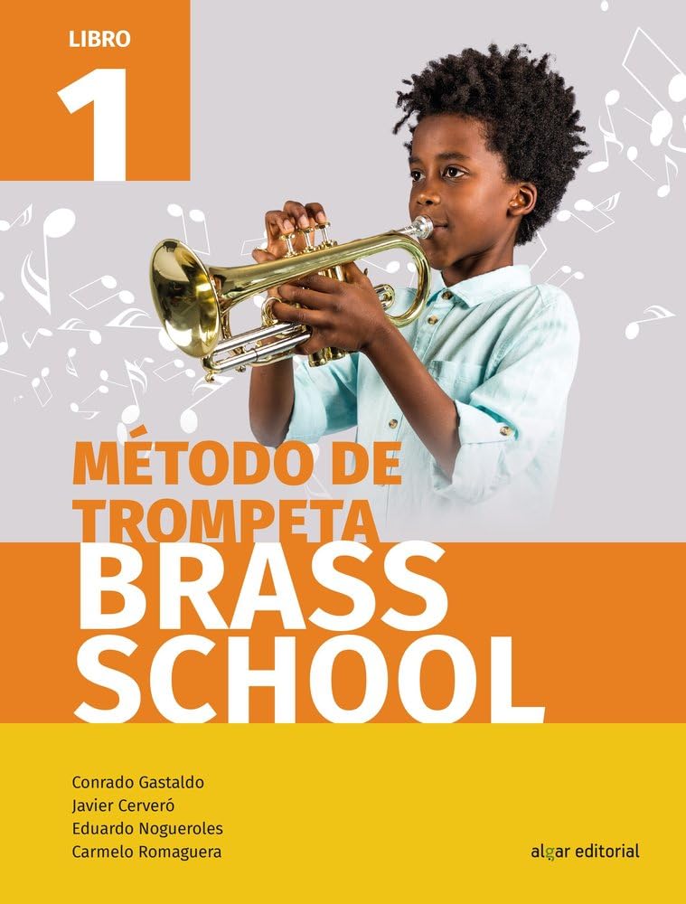 Méthode de trompeta Brass School 1 partition trompette initiation cours musique cuivre