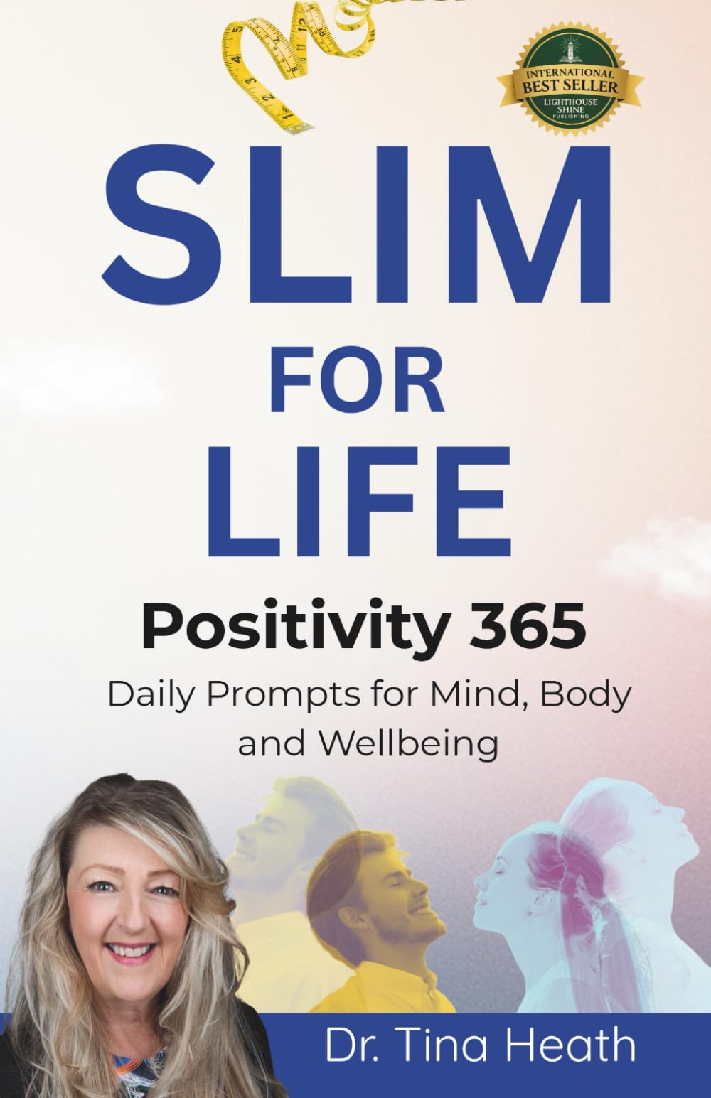 Slim for Life: Positivity 365 Daily Prompts for Mind, Body and Wellbeing