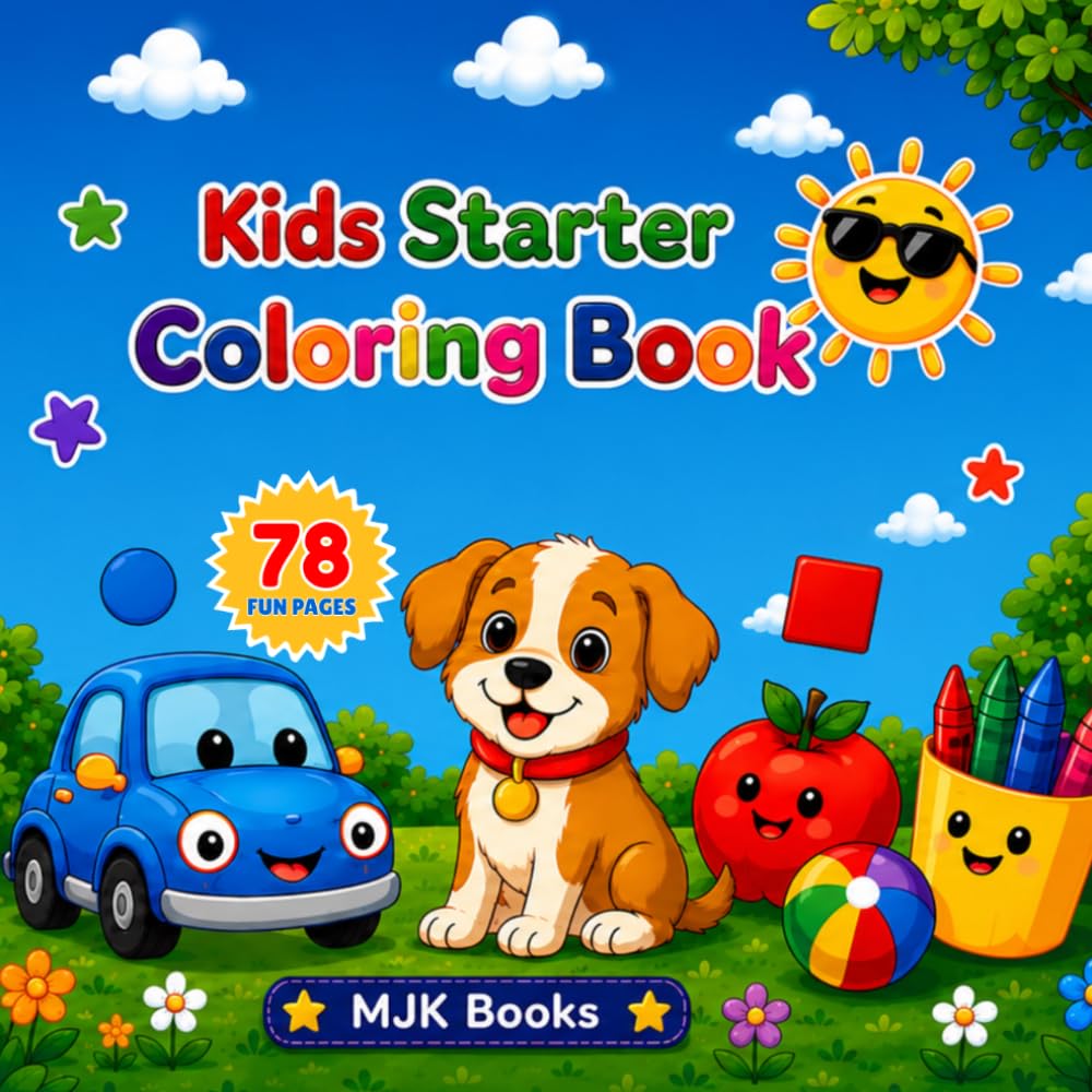 Kids Starter Coloring Book: Easy and Fun Coloring Pages of Different Shapes for Toddlers and Preschoolers