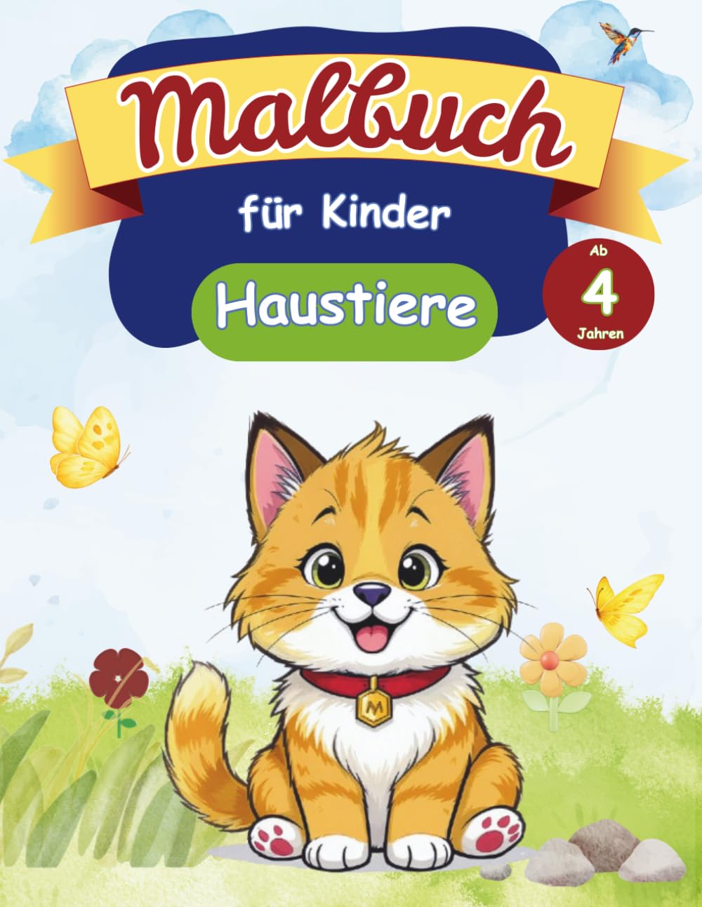 Malbuch für Kinder ab 4 - Haustiere