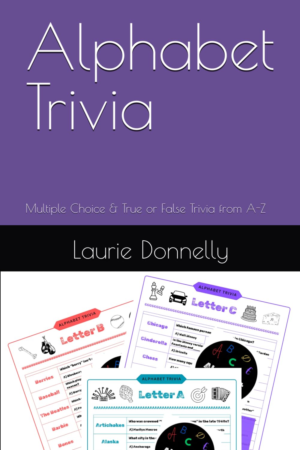 Alphabet Trivia: Adult Multiple Choice and True & False Games