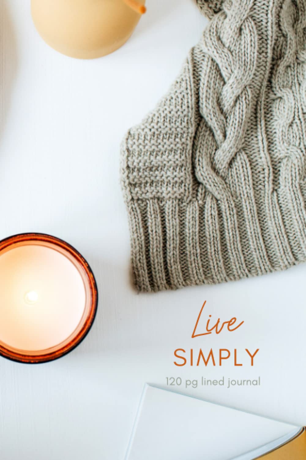 Independently published Live Simply