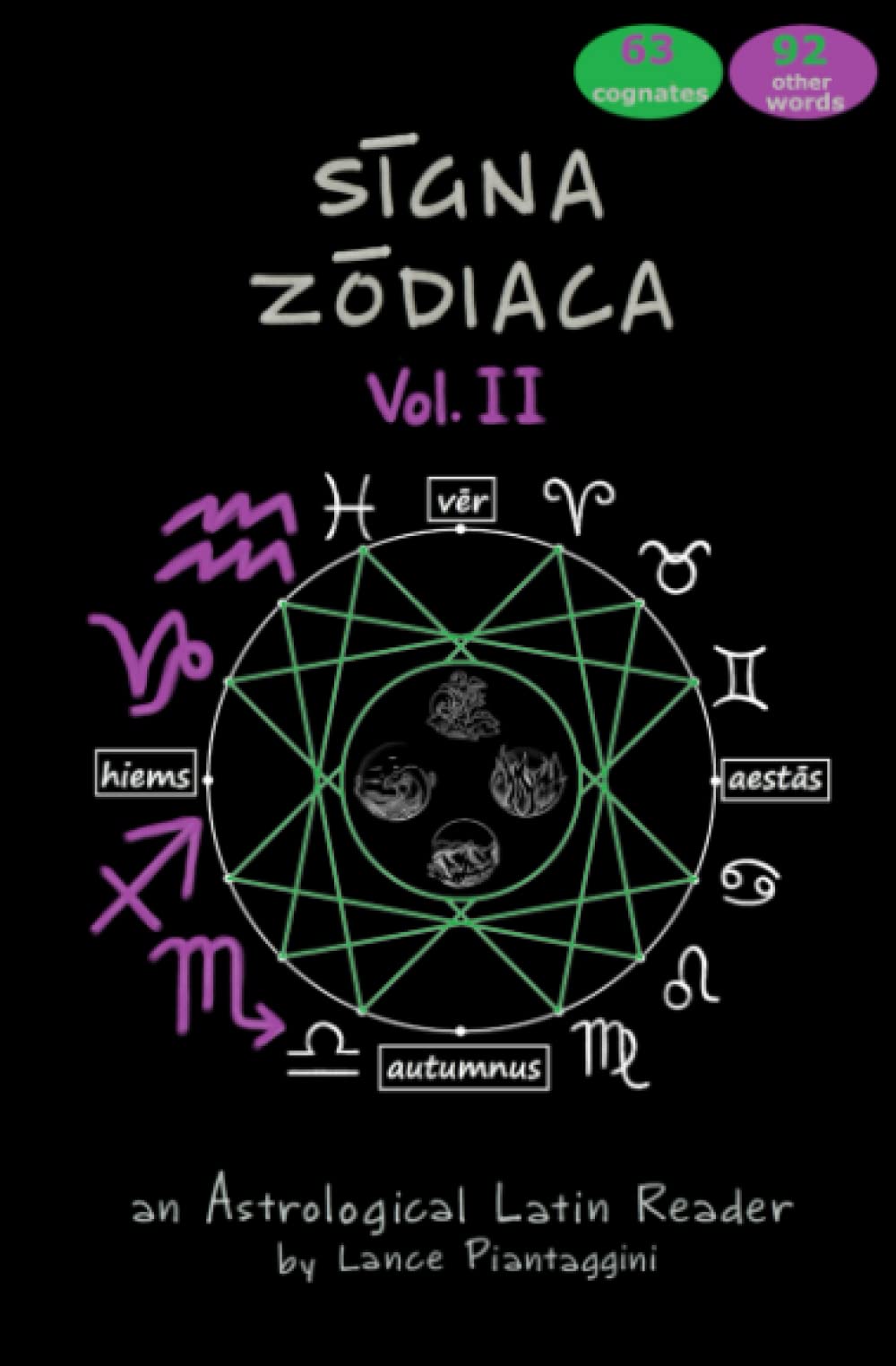 signa zodiaca Vol. II: An Astrological Latin Reader
