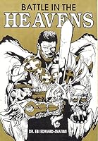 Battle In The Heavens: Demonic Manifestations In The Latter Days 1874332037 Book Cover