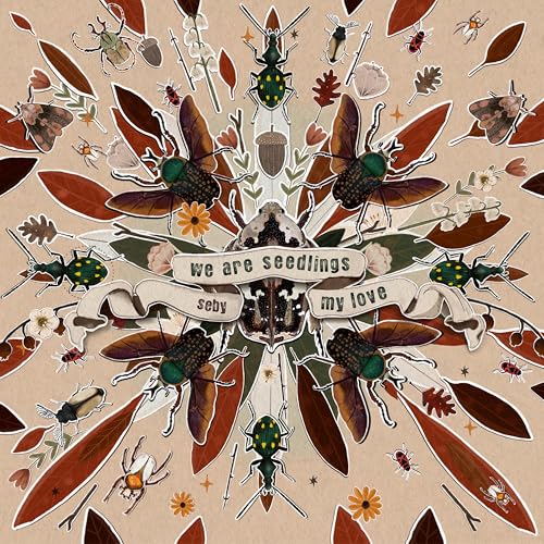 Amazon.co.jp: We Are Seedlings My Love : Seby: デジタルミュージック