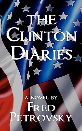 The Clinton Diaries