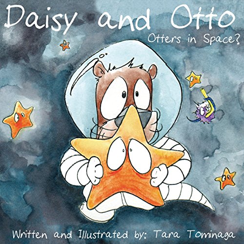 Preisvergleich Produktbild Daisy and Otto: Otters in Space