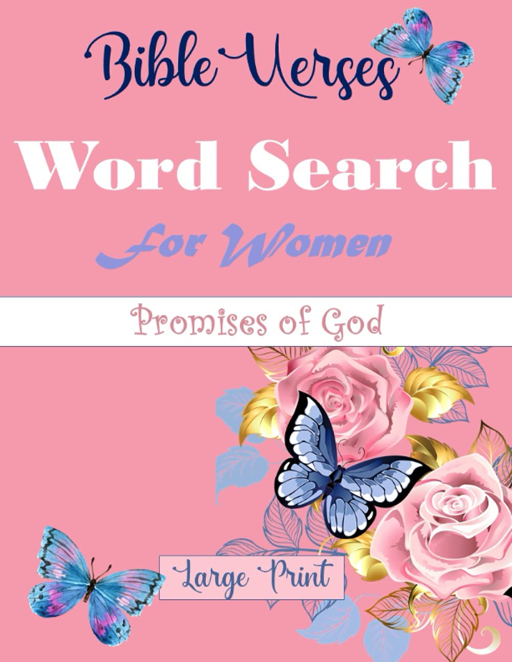Bible Verses Word Search For Women: 50 Fun & Inspiring Puzzles With the Theme Promises of God (Bible Word Searches)