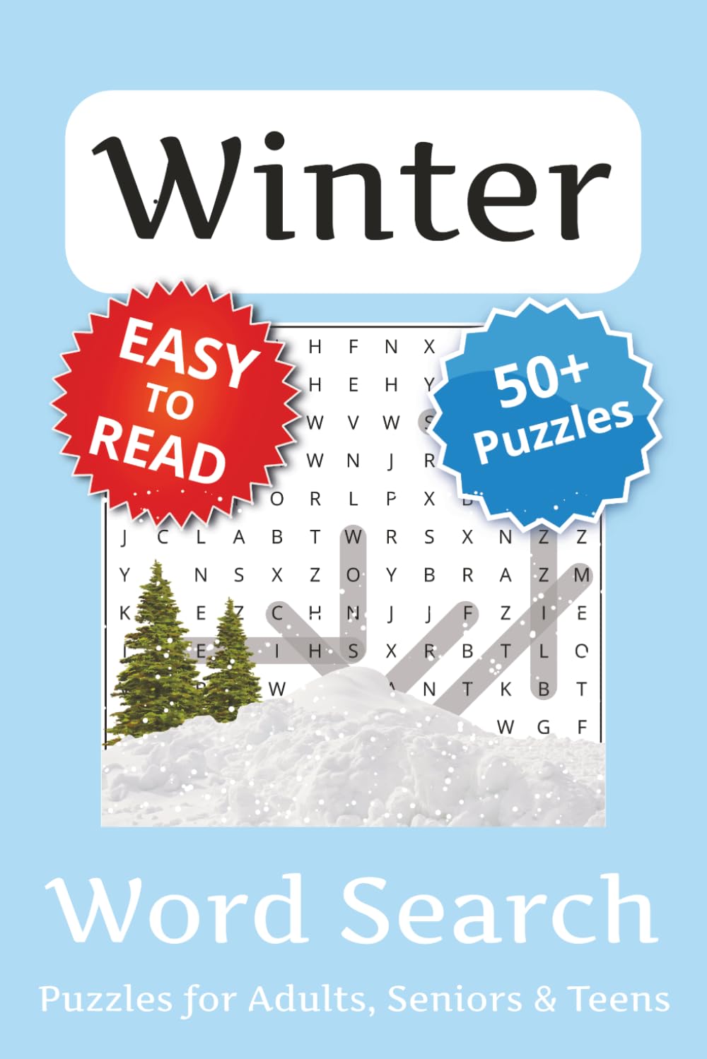 Winter Word Search Puzzle Book: Word Searches with Easy to Read Print about Winter | 6x9 inches, 110 pages | 50+ Puzzles