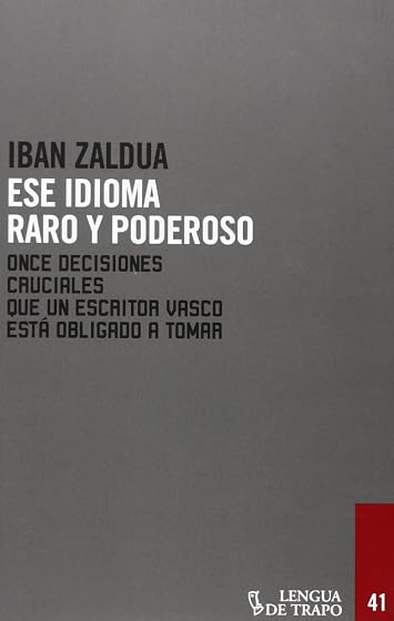 Ese idioma raro y poderoso