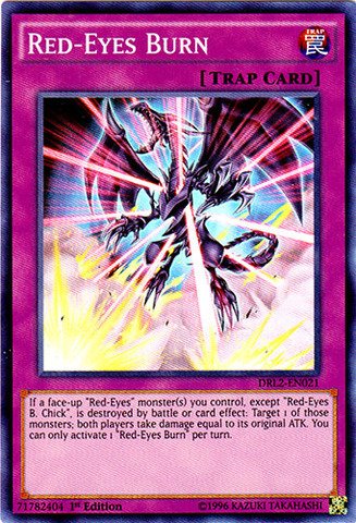 YU-GI-OH! - Red-Eyes Burn (DRL2-EN021) - Dragons of Legend 2 - 1st Edition