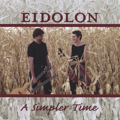Play A Simpler Time by Acoustic Eidolon on Amazon Music