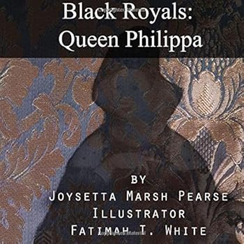 Paperback Black Royals: Queen Philippa Book
