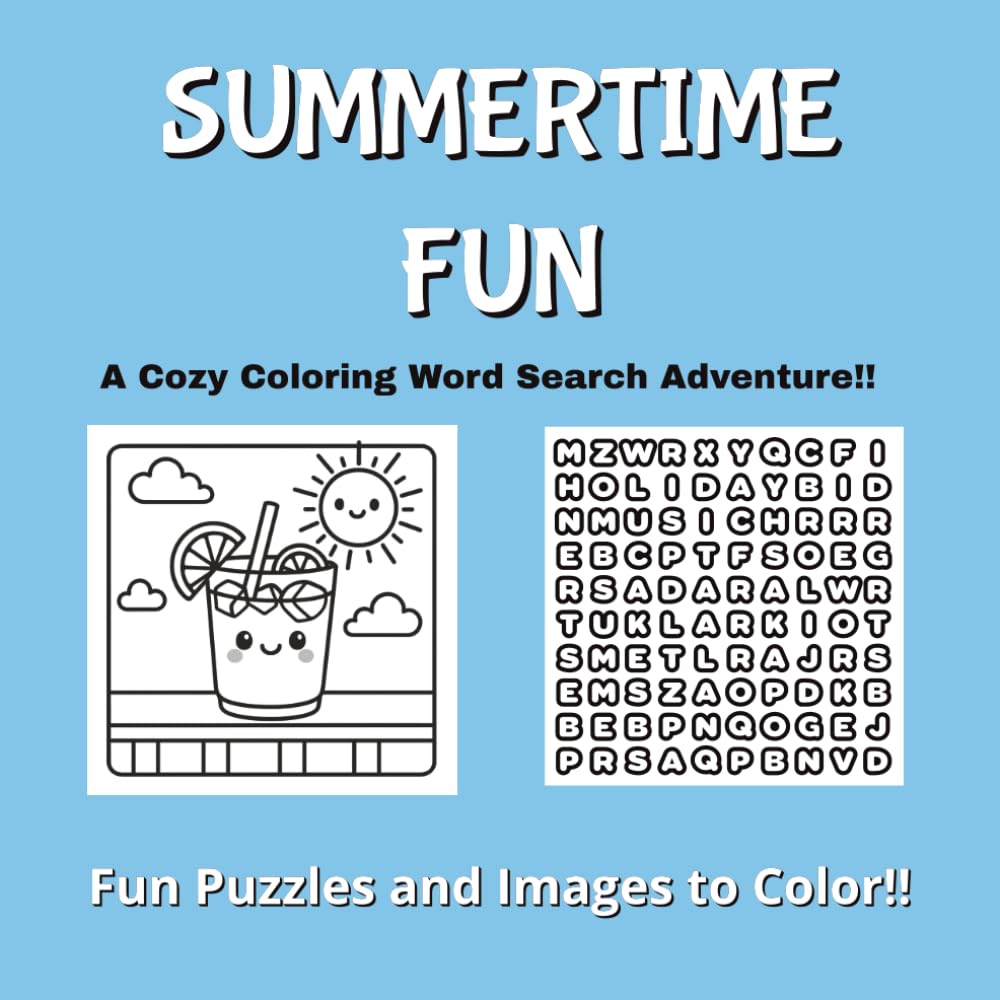 Summertime Fun!!: A Cozy Coloring Word Search Adventure!!